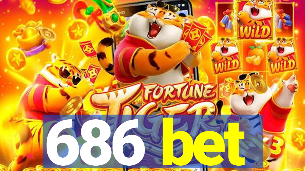 686 bet